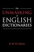 E-Book (pdf) Unmasking of English Dictionaries von R. M. W. Dixon