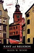 E-Book (epub) Kant and Religion von Allen W. Wood