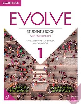 Broschiert Evolve 1 Student Book with Practice Extra von Leslie Anne Ibbotson, Mark O''dell, Kathry Hendra