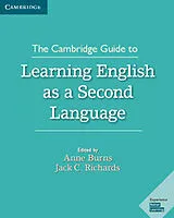 Kartonierter Einband The Cambridge Guide to Learning English as a Second Language von Anne Richards, Jack C. Burns