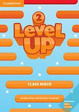 Audio CD (CD/SACD) Level Up Level 2 Class Audio CDs (5) von Nixon Caroline, Tomlinson Michael