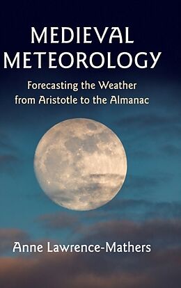 Livre Relié Medieval Meteorology de Anne Lawrence-Mathers