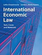 Fester Einband International Economic Law von Leïla Choukroune, James J. Nedumpara