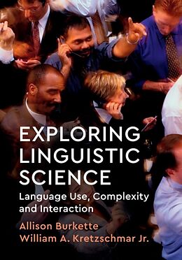Livre Relié Exploring Linguistic Science de Allison Burkette, William A. Kretzschmar Jr.