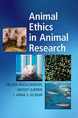 Kartonierter Einband Animal Ethics in Animal Research von Helena Röcklinsberg, Mickey Gjerris, I Anna S Olsson