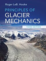Couverture cartonnée Principles of Glacier Mechanics de Roger Leb Hooke