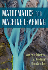 Couverture cartonnée Mathematics for Machine Learning de Marc Peter Deisenroth, A. Aldo Faisal, Cheng Soon Ong