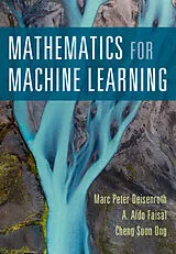 Kartonierter Einband (Kt) Mathematics for Machine Learning von Marc Peter Deisenroth, A. Aldo Faisal, Cheng Soon Ong