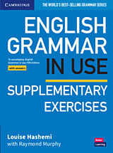 Broché English Grammar in Use Supplementary Exercises Book With Answers de Louise Hashemi