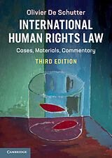 Couverture cartonnée International Human Rights Law de Olivier De Schutter