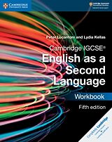 Couverture cartonnée Cambridge Igcse(r) English as a Second Language Workbook de Peter Lucantoni, Lydia Kellas