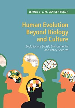 Livre Relié Human Evolution Beyond Biology and Culture de Jeroen C. J. M. Van Den Bergh