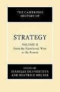 Livre Relié The Cambridge History of Strategy: Volume 2, From the Napoleonic Wars to the Present de Isabelle (Universiteit Leiden) Heuser, Duyvesteyn