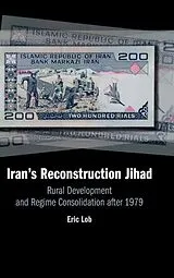 Fester Einband Iran's Reconstruction Jihad von Eric Lob