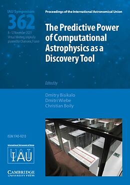 Fester Einband The Predictive Power of Computational Astrophysics as a Discovery Tool (IAU S362) von Dmitry (Institute of Astronomy of the Ru Bisikalo