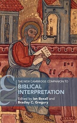 Livre Relié The New Cambridge Companion to Biblical Interpretation de Ian (Catholic University of America, Washi Boxall