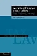 Fester Einband International Taxation of Trust Income von Mark Brabazon