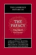 Livre Relié The Cambridge History of the Papacy: Volume 3, Civil Society de 