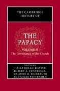 Livre Relié The Cambridge History of the Papacy: Volume 2, the Governance of the Church de 