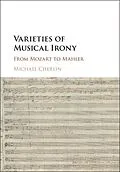E-Book (epub) Varieties of Musical Irony von Michael Cherlin
