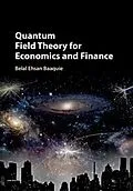 E-Book (pdf) Quantum Field Theory for Economics and Finance von Belal Ehsan Baaquie