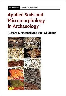 E-Book (epub) Applied Soils and Micromorphology in Archaeology von Richard I. Macphail