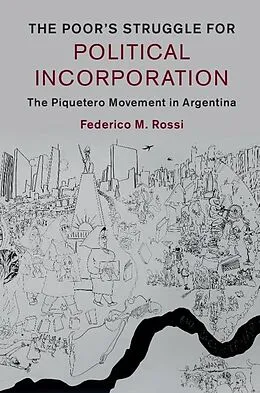 E-Book (epub) Poor's Struggle for Political Incorporation von Federico M. Rossi