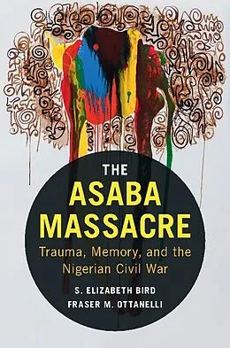 E-Book (epub) Asaba Massacre von S. Elizabeth Bird