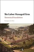 PDF Labor-Managed Firm von Gregory K. Dow