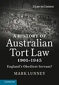 E-Book (epub) History of Australian Tort Law 1901-1945 von Mark Lunney