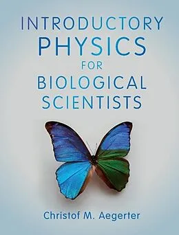 ePUB Introductory Physics for Biological Scientists von Christof M. Aegerter