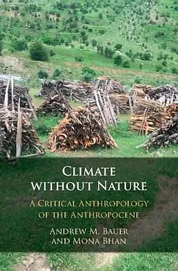 E-Book (pdf) Climate without Nature von Andrew M. Bauer