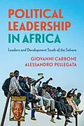 E-Book (epub) Political Leadership in Africa von Giovanni Carbone