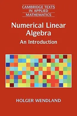 E-Book (epub) Numerical Linear Algebra von Holger Wendland