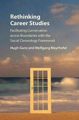 E-Book (pdf) Rethinking Career Studies von Hugh Gunz
