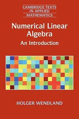 E-Book (pdf) Numerical Linear Algebra von Holger Wendland