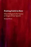 E-Book (pdf) Putting Faith in Hate von Richard Moon
