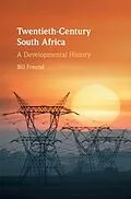E-Book (epub) Twentieth-Century South Africa von Bill Freund