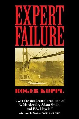 E-Book (pdf) Expert Failure von Roger Koppl