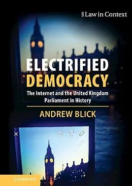 E-Book (pdf) Electrified Democracy von Andrew Blick