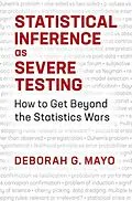 E-Book (pdf) Statistical Inference as Severe Testing von Deborah G. Mayo