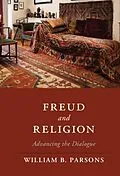 E-Book (epub) Freud and Religion von William B. Parsons