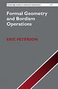 E-Book (pdf) Formal Geometry and Bordism Operations von Eric Peterson