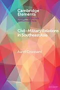 E-Book (epub) Civil-Military Relations in Southeast Asia von Aurel Croissant