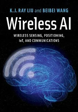 E-Book (epub) Wireless AI von K. J. Ray Liu