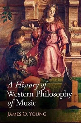 E-Book (pdf) History of Western Philosophy of Music von James O. Young