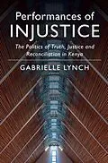 E-Book (pdf) Performances of Injustice von Gabrielle Lynch
