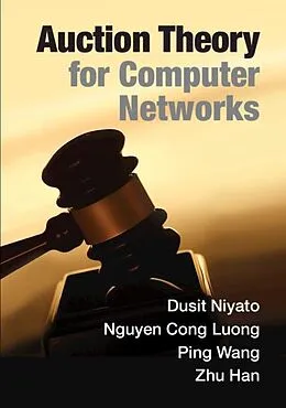 E-Book (epub) Auction Theory for Computer Networks von Dusit Niyato