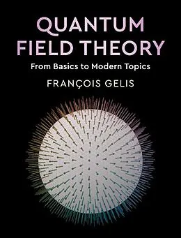 ePUB Quantum Field Theory von Francois Gelis
