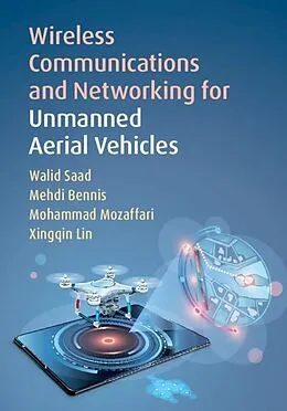 E-Book (pdf) Wireless Communications and Networking for Unmanned Aerial Vehicles von Walid Saad